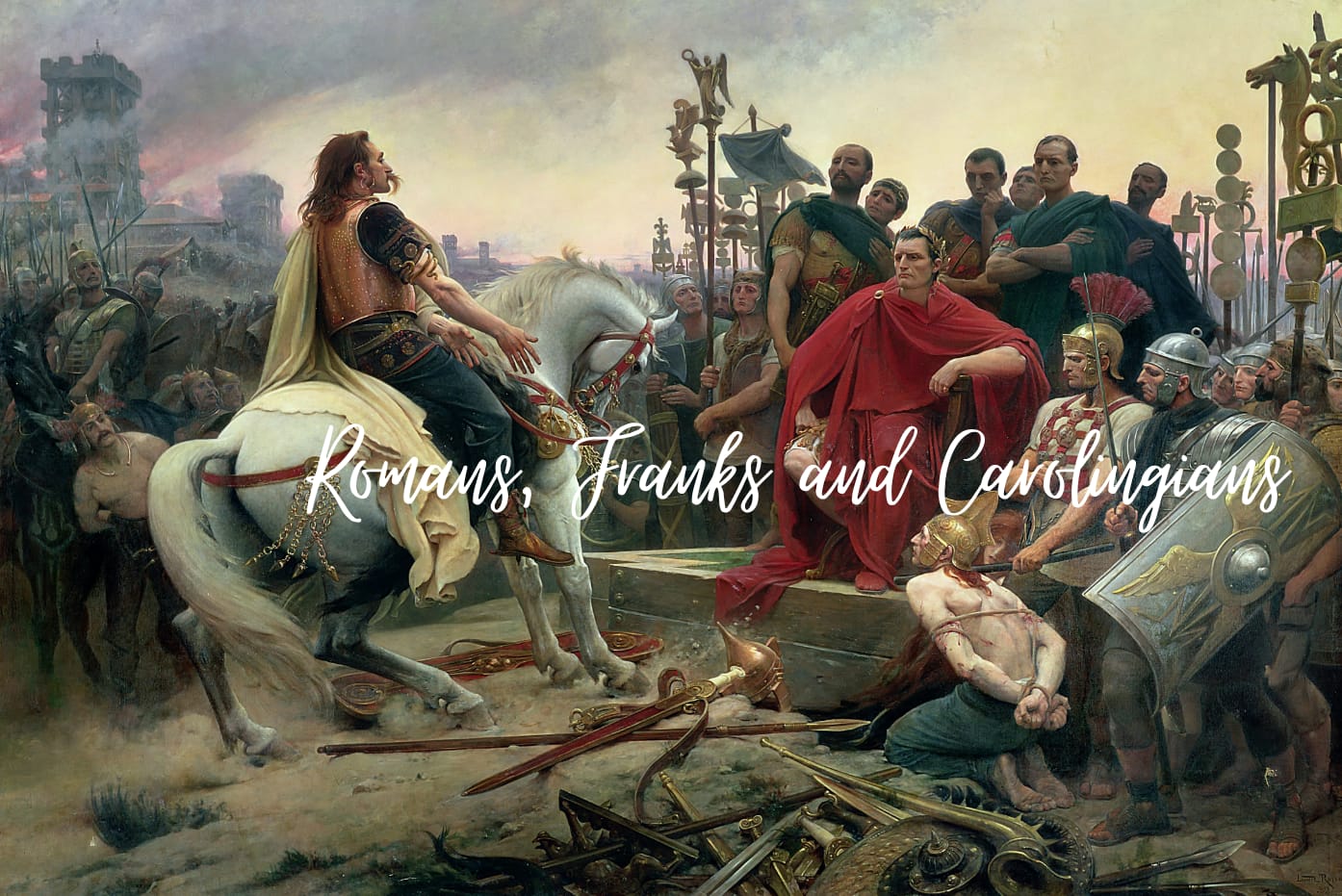 Romans, Franks and Carolingians