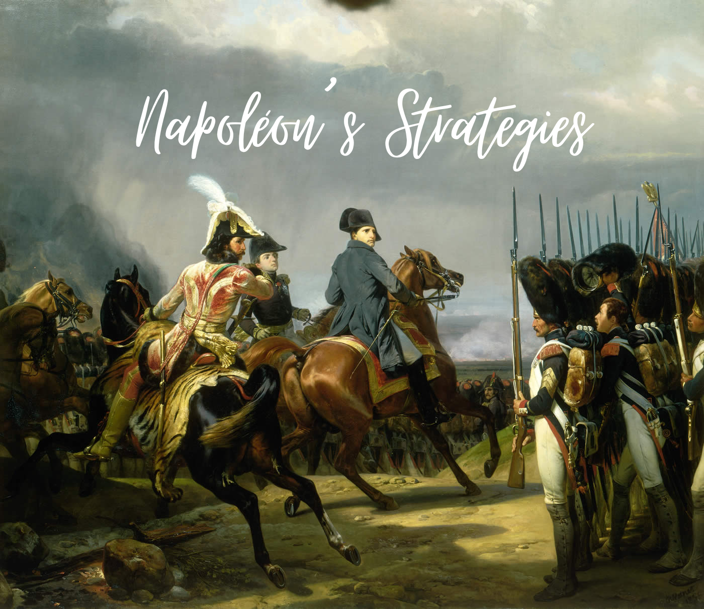 Napoléon's Strategies