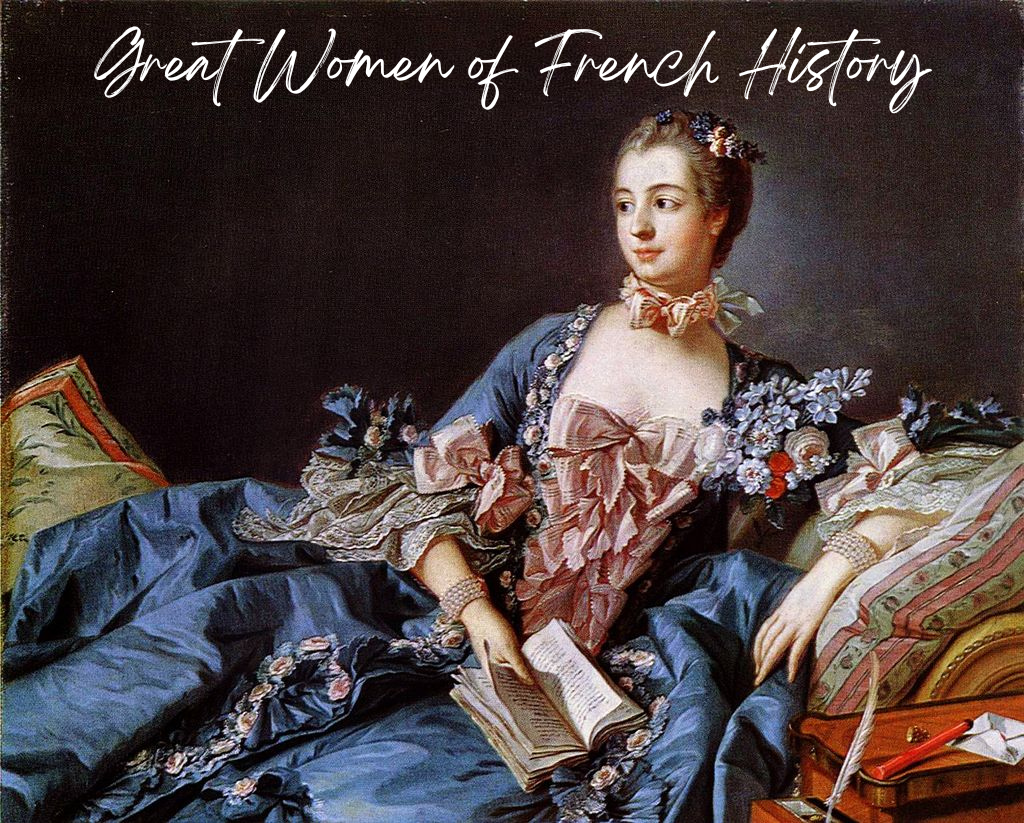 Great Women Of French History